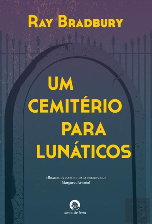 Um Cemitério para Lunáticos