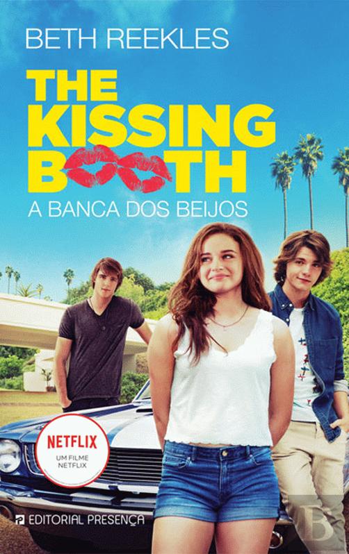 The Kissing Booth - A Banca dos Beijos