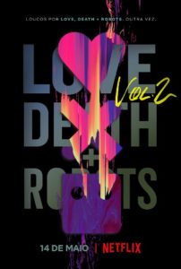 Love, Death & Robots