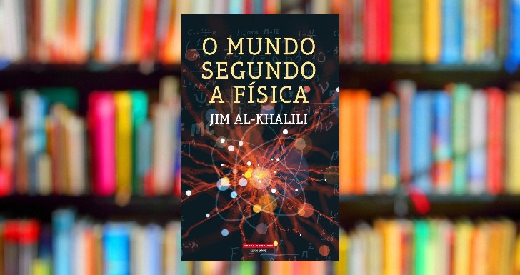 O mundo Segundo a Física Jim Al-Khalili capa