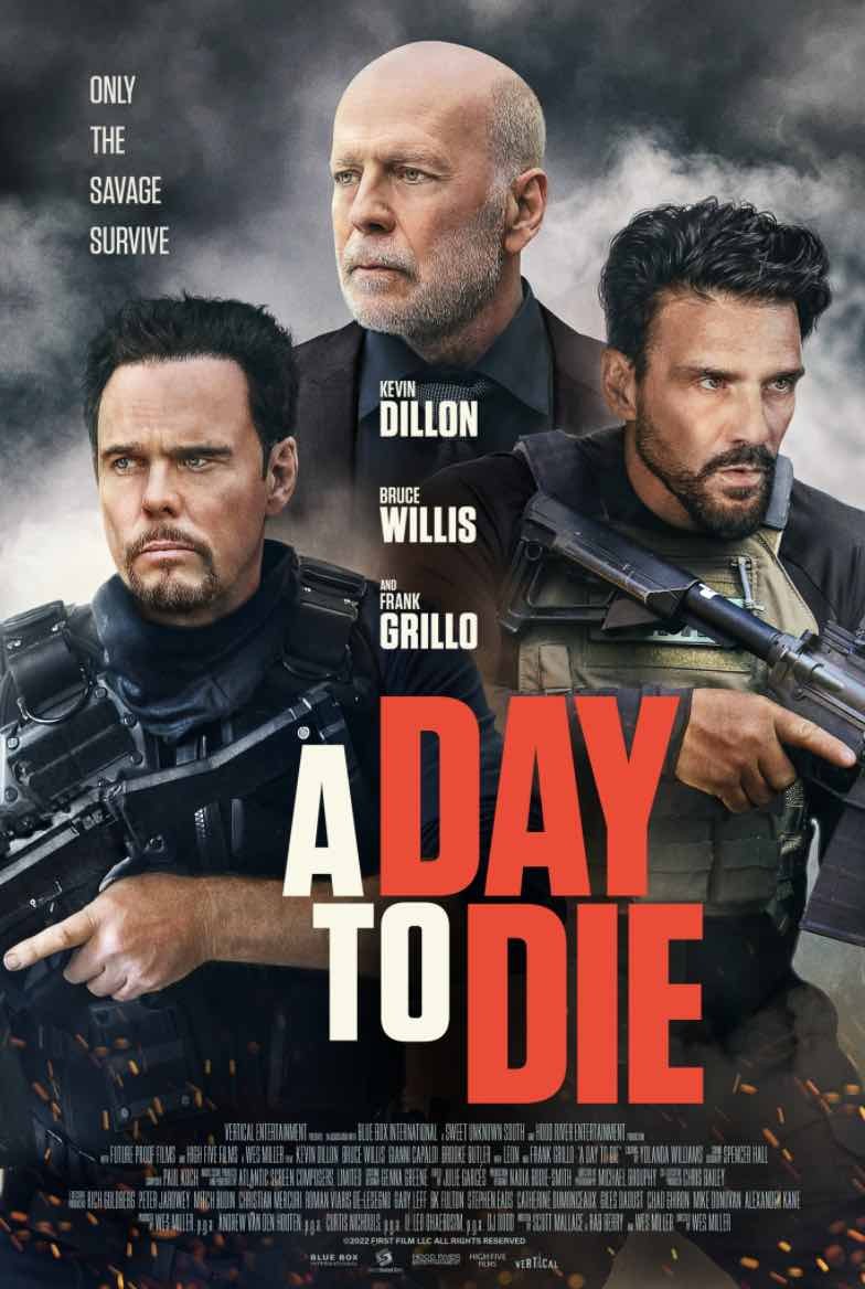 a day to die