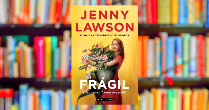 Jenny Lawson Fragil