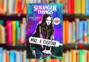 Stranger Things Max a fugitiva