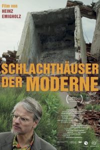 slaughterhouses of modernity indielisboa critica