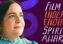 Os Vencedores dos Independent Spirit Awards | Os prémios do Cinema Independente