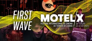 MOTELX 18 2024 primeiras novida