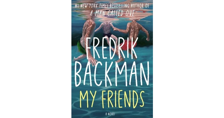 My Friends de Fredrik Backman