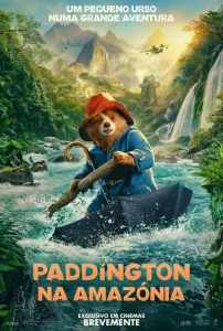 Paddington Na amazónia Poster (1)