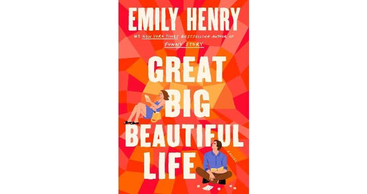 Emily Henry Great beautiful life