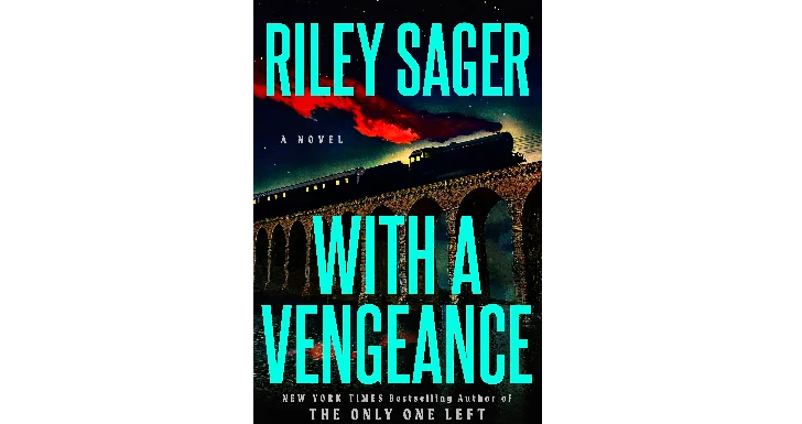 With a Vengeance de Riley Sager