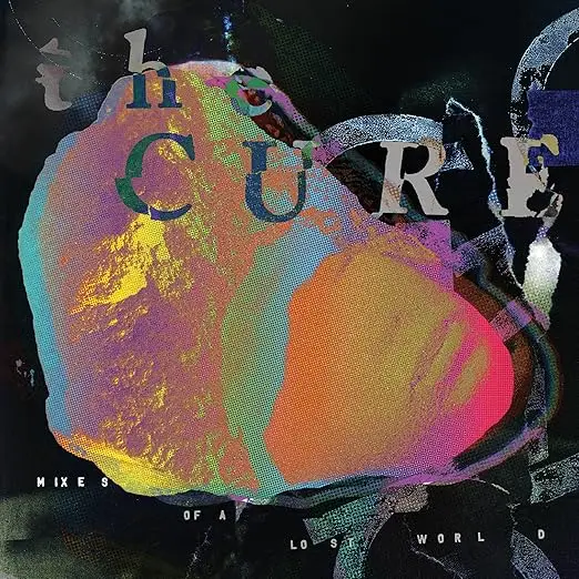 the cure mixes of a lost world