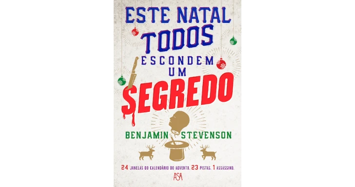 Este Natal Todos Escondem um Segredo