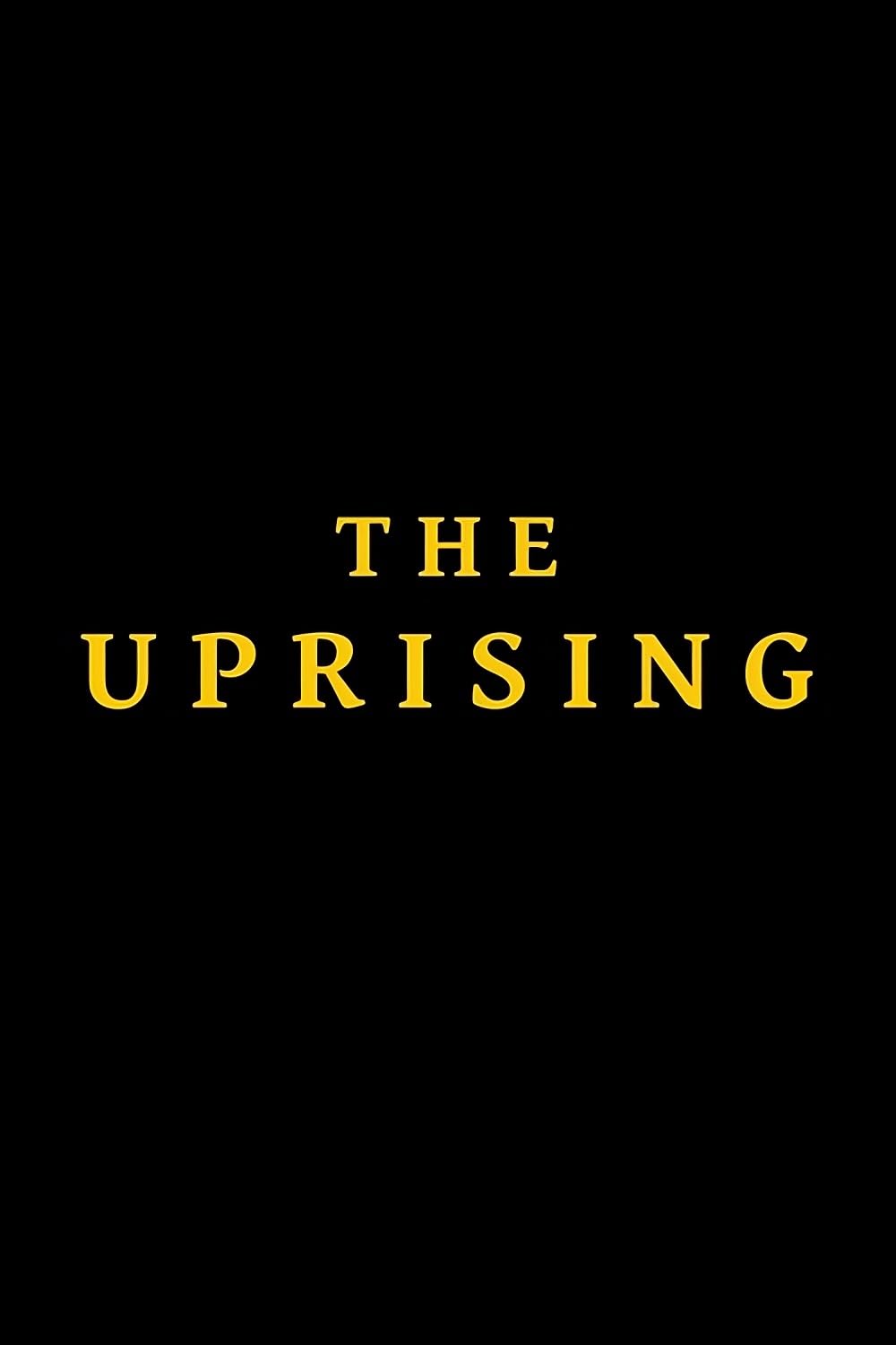 Poster for The Uprising