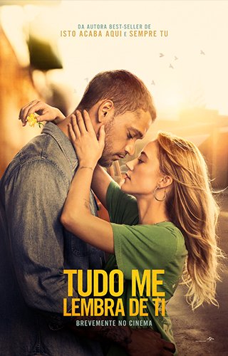 Poster for Tudo Me Lembra de Ti